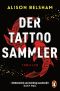 [The Tattoo Thief / Sullivan & Mullins 01] • Der Tattoosammler